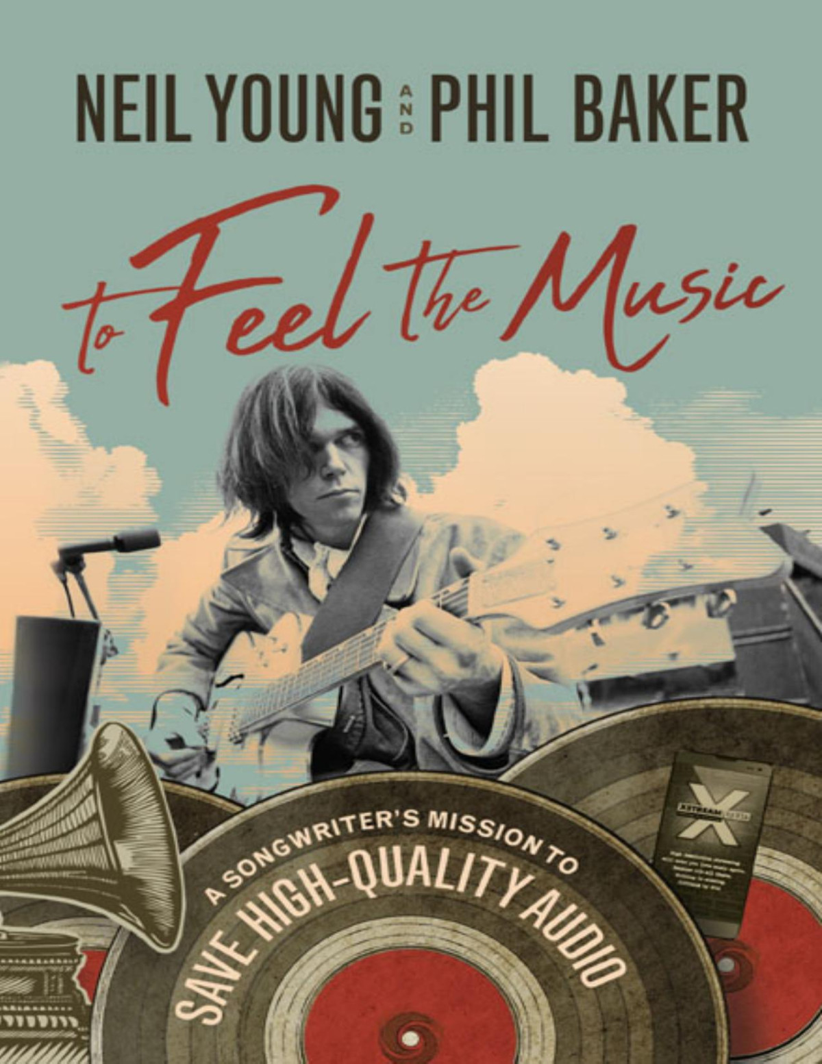 To Feel The Music Neil Young