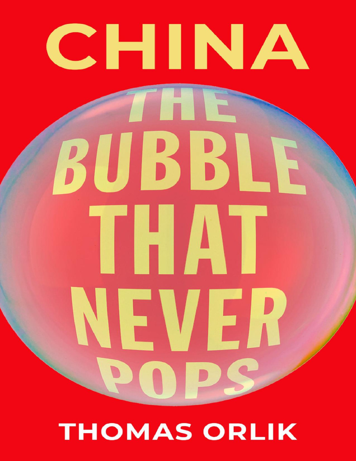 China The Bubble That Never Pops Thomas Orlik