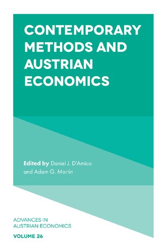 Contemporary Methods And Austrian Economics 1st Edition Daniel J Damico
