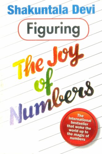 Figuring The Joy Of Numbers Shakuntala Devi