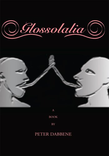 Glossolalia Peter J Dabbene