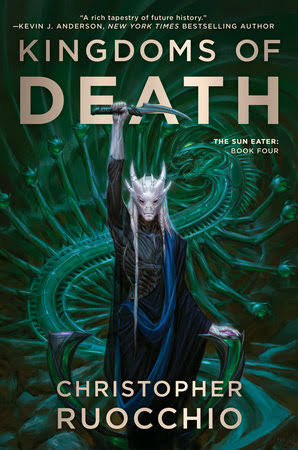 Kingdoms Of Death Christopher Ruocchio