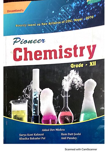 Pioneer Chemistry Grade Xii 1st Edition Akkal Dev Mishra Surya Kant Kalauni