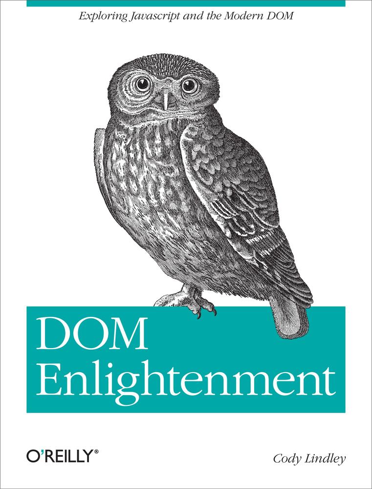 Dom Enlightenment Cody Lindley