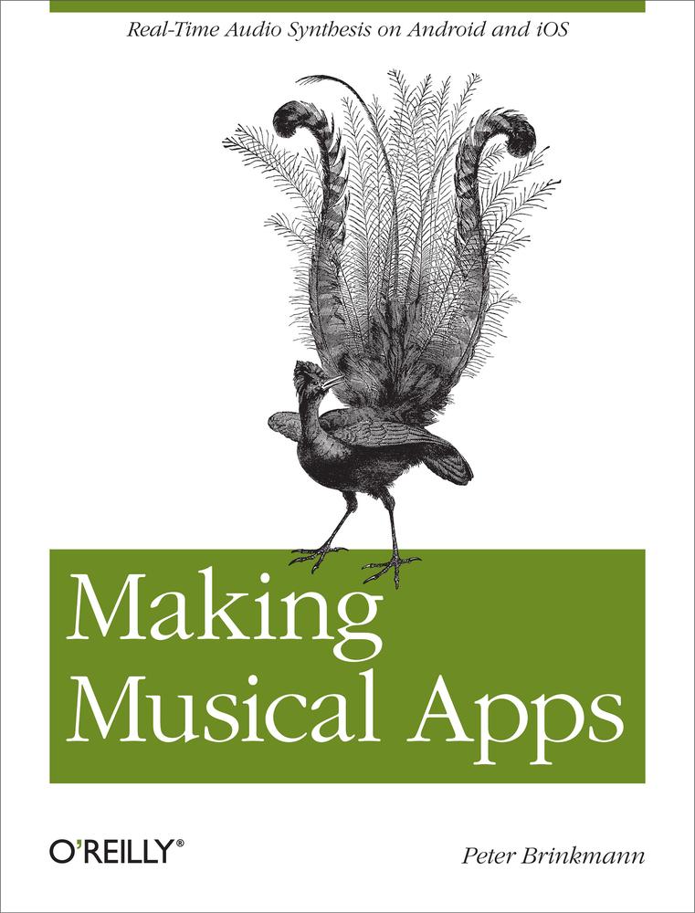 Making Musical Apps Peter Brinkmann