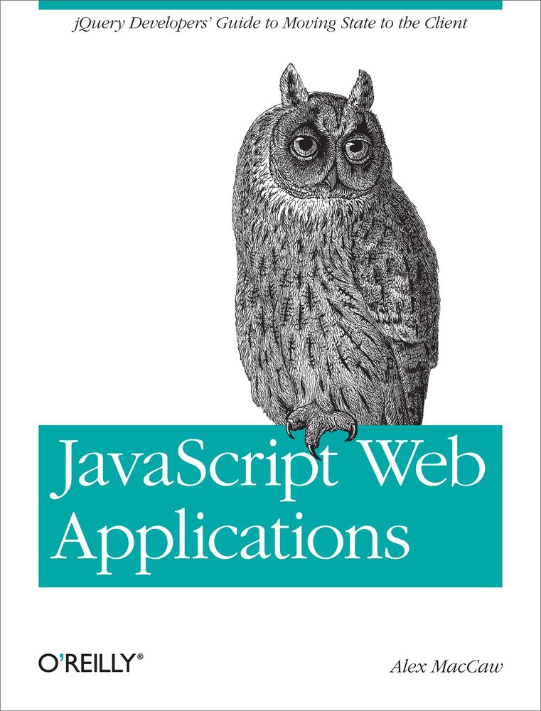 Javascript Web Applications Alex Maccaw