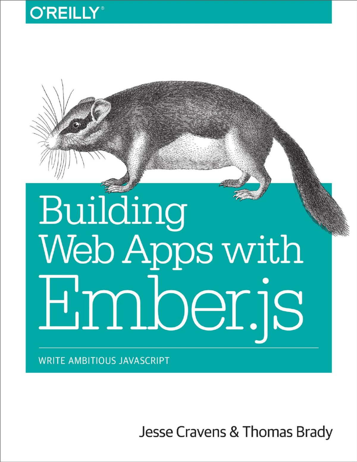 Building Web Apps With Emberjs Jesse Cravens Thomas Q Brady