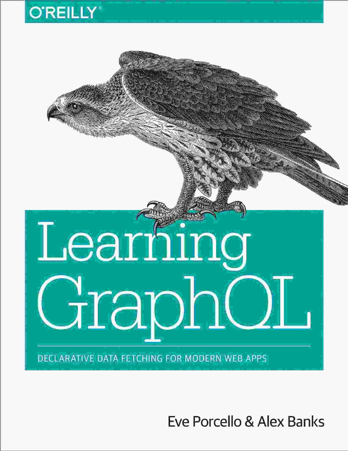 Learning Graphql Eve Porcello Alex Banks