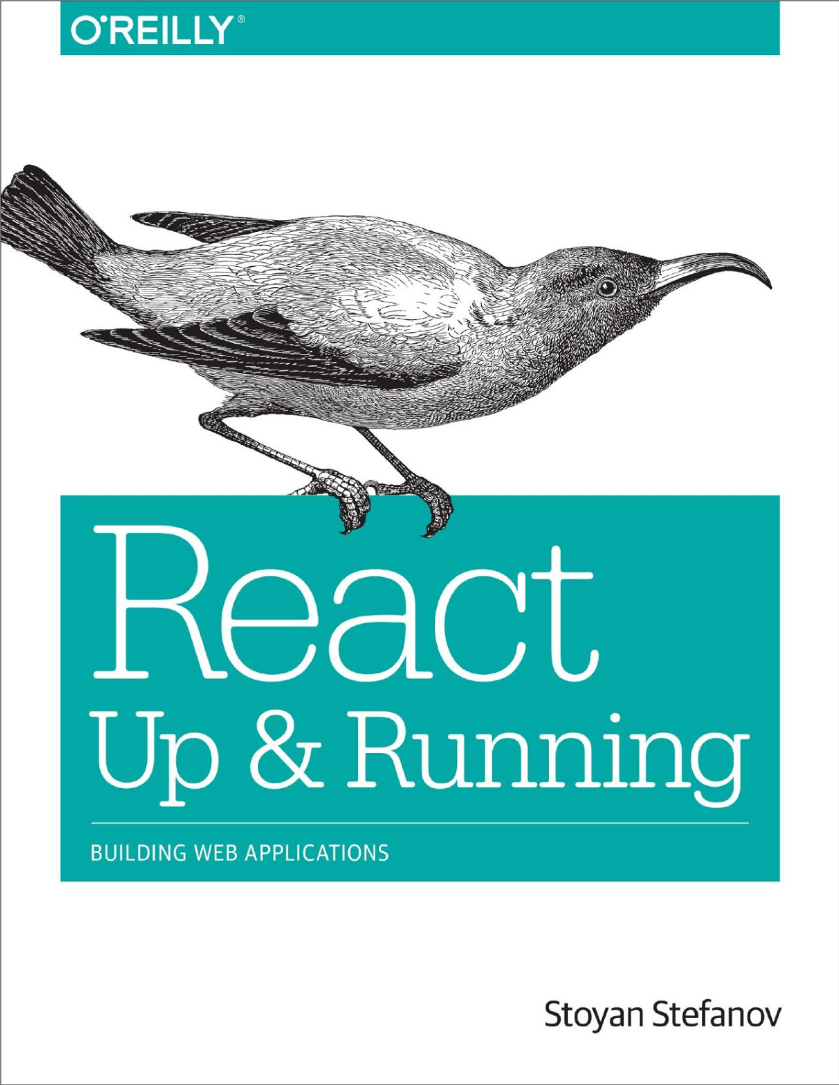 React Up Running Stoyan Stefanov