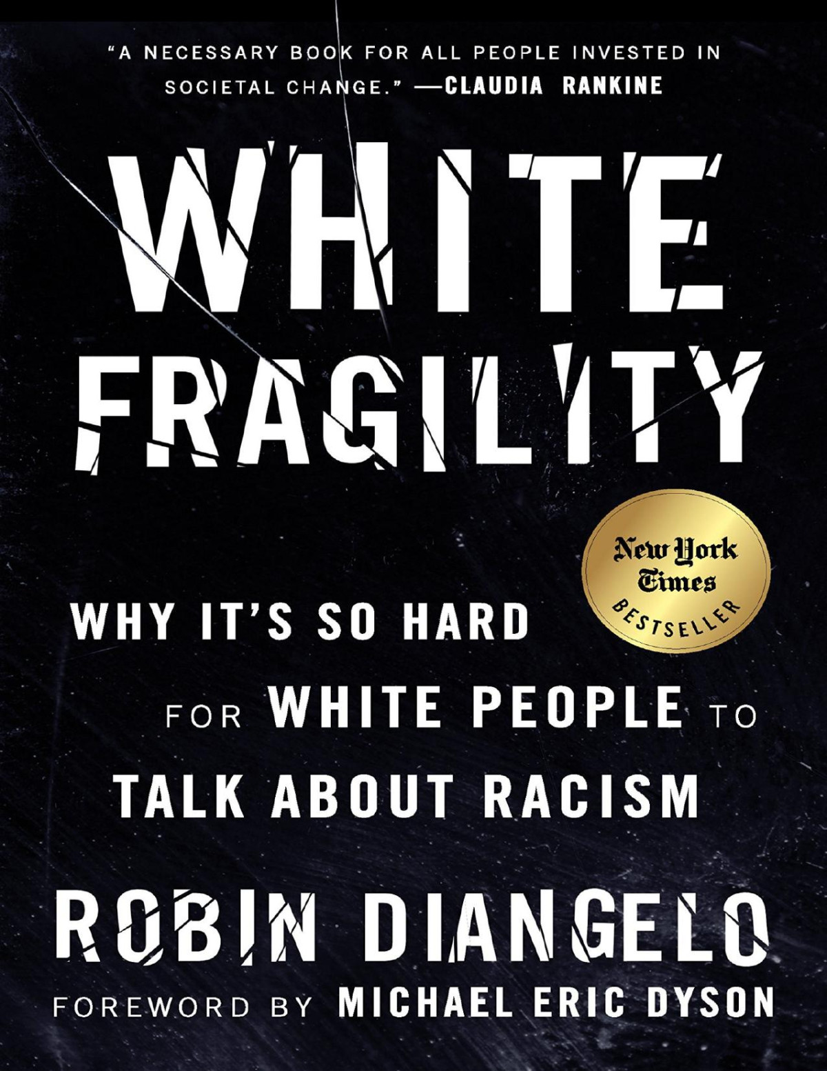 White Fragility Why Its So Hard For White People To Talk About Racism Robin J Diangelo