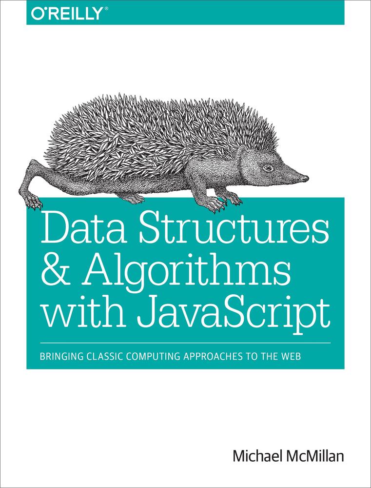 Data Structures And Algorithms With Javascript Michael Mcmillan