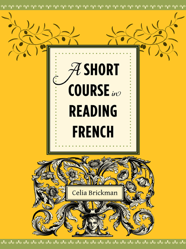 A Short Course In Reading French Brickman Celia