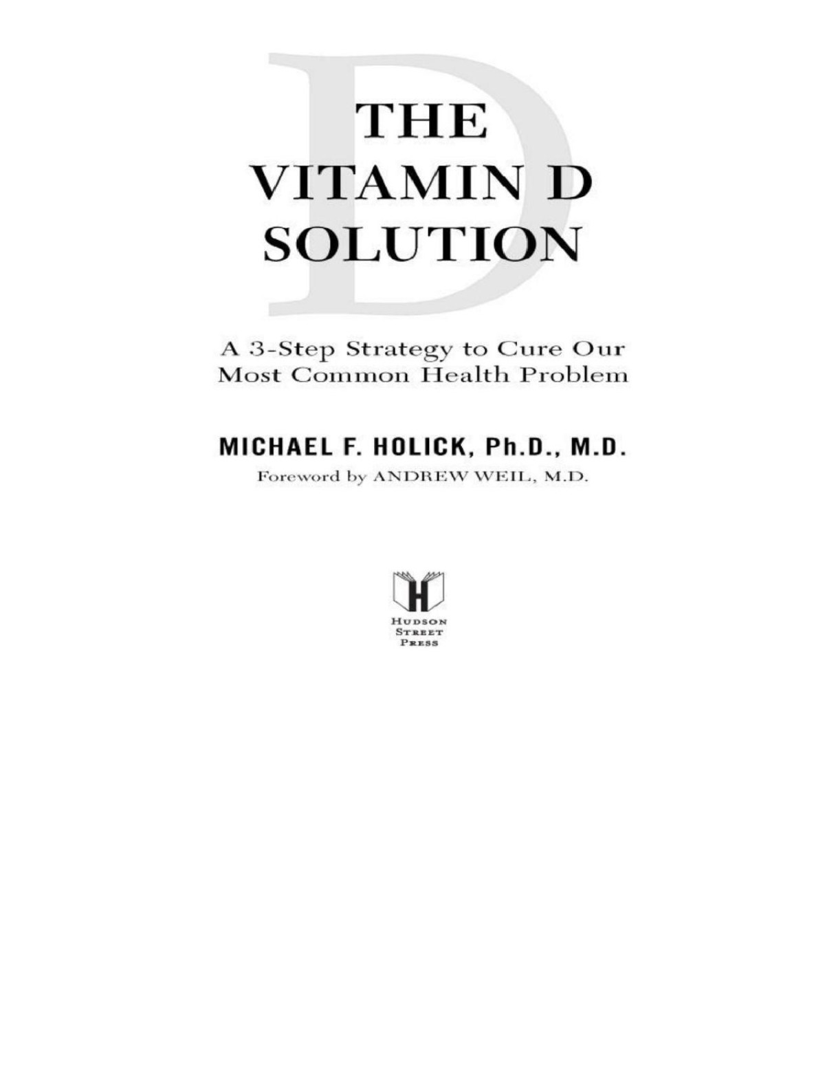 The Vitamin D Solution Michael F Holick
