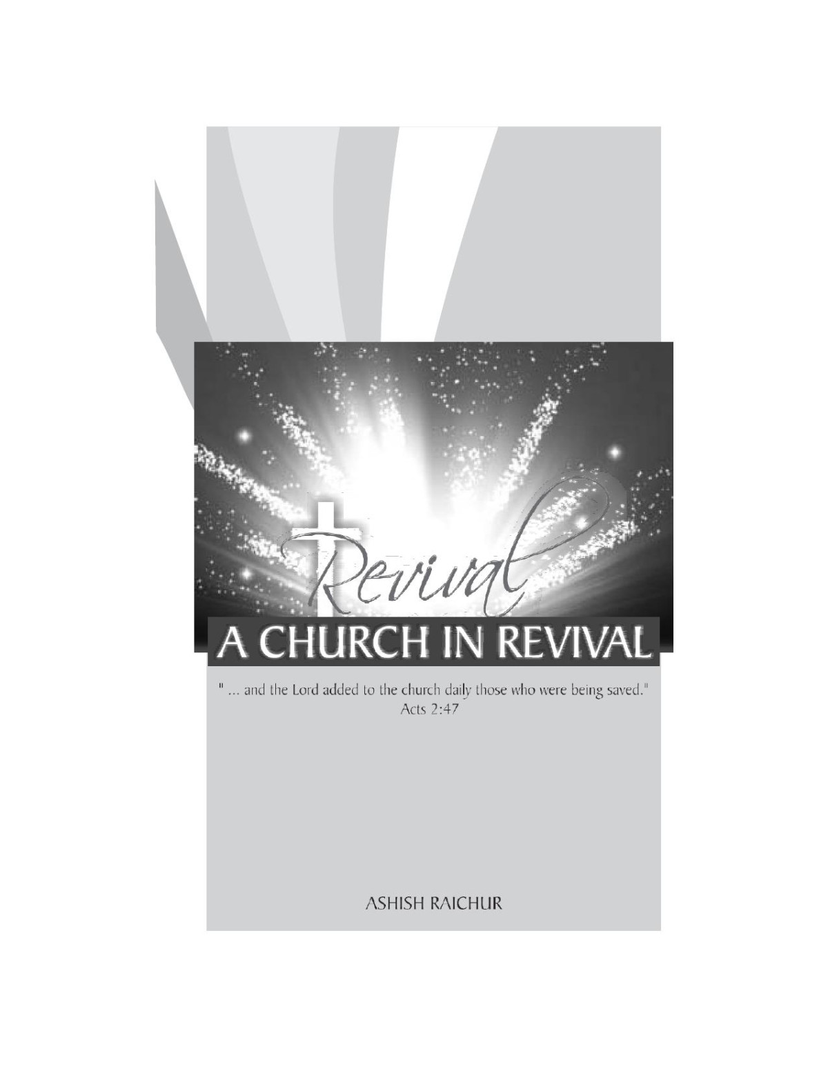 A Church In Revival Ashish Raichur