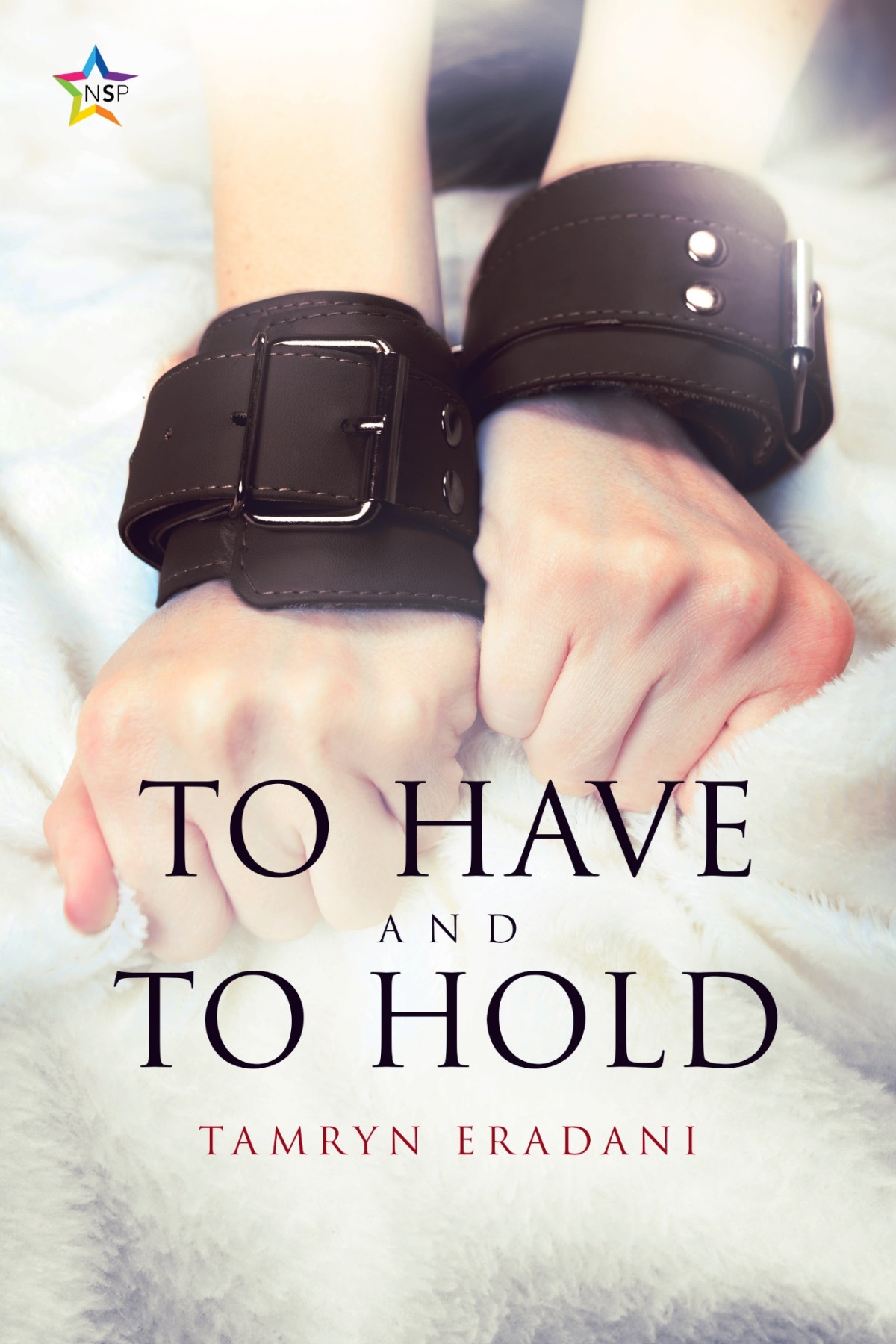 To Have And To Hold Tamryn Eradani
