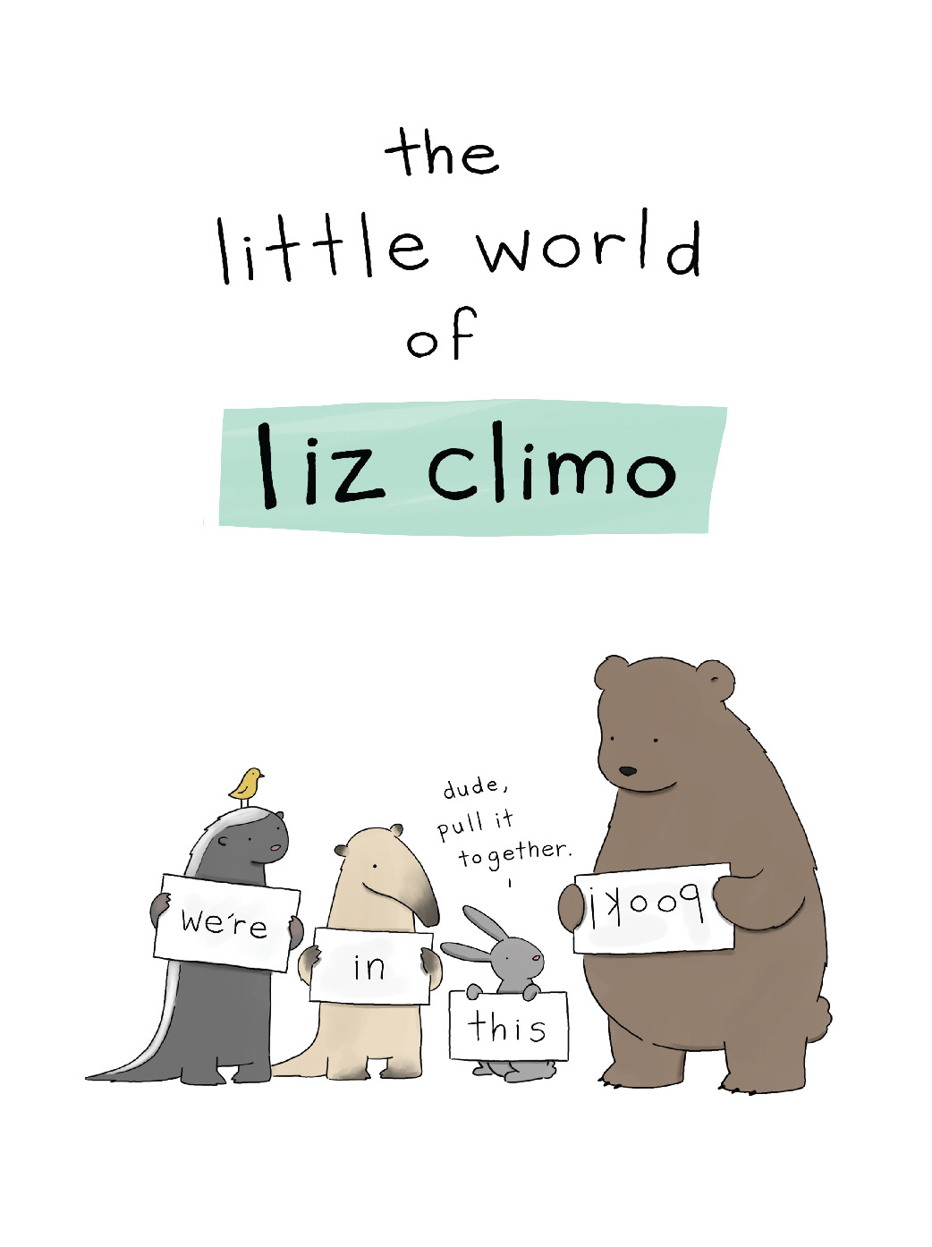 The Little World Of Liz Climo Liz Climo