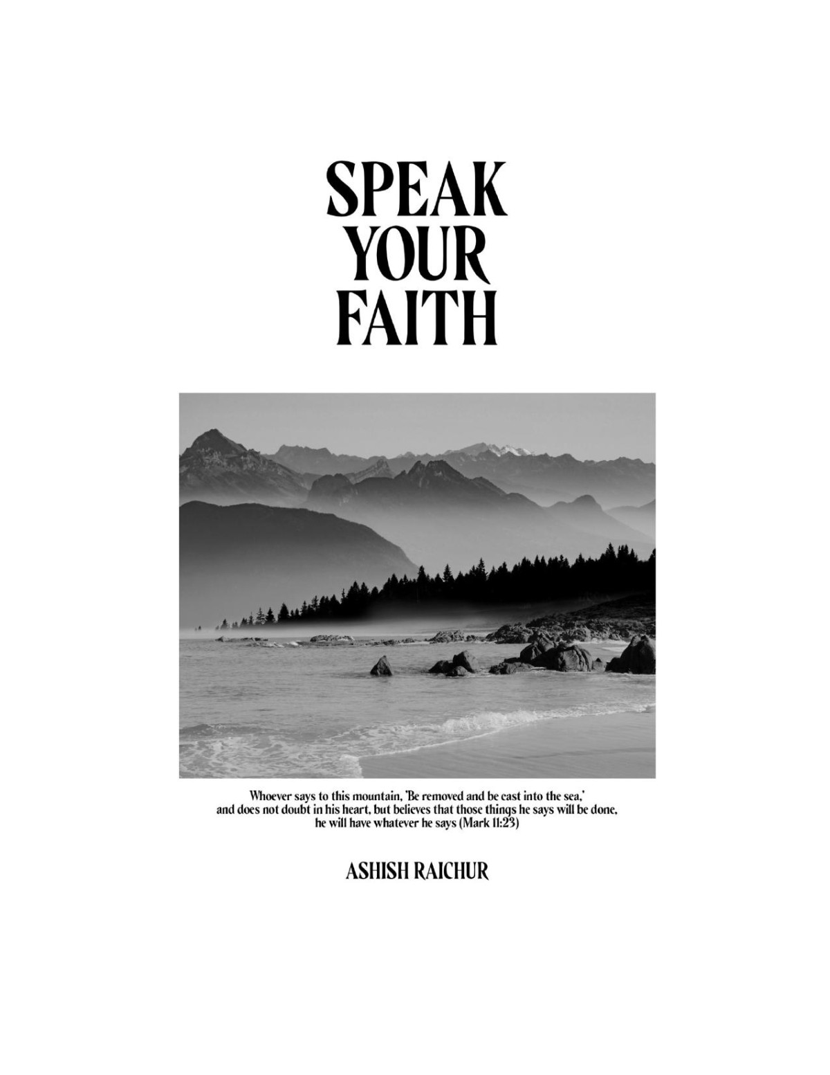 Speak Your Faith Ashish Raichur