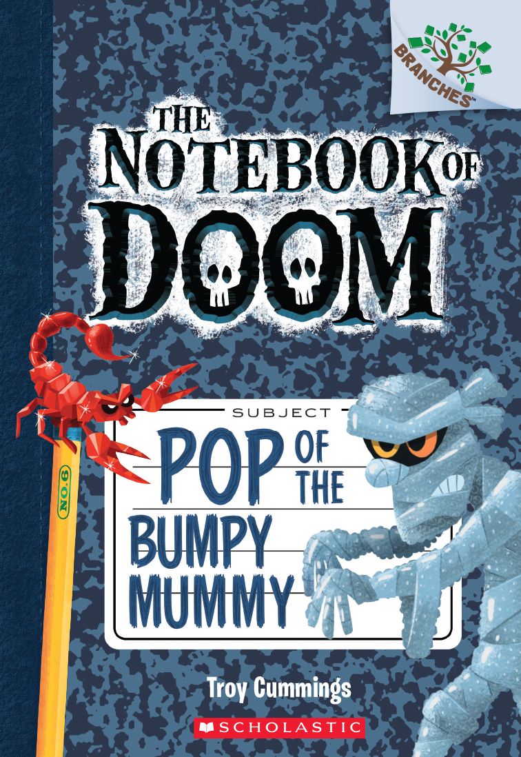 06 Pop Of The Bumpy Mummy Troy Cummings