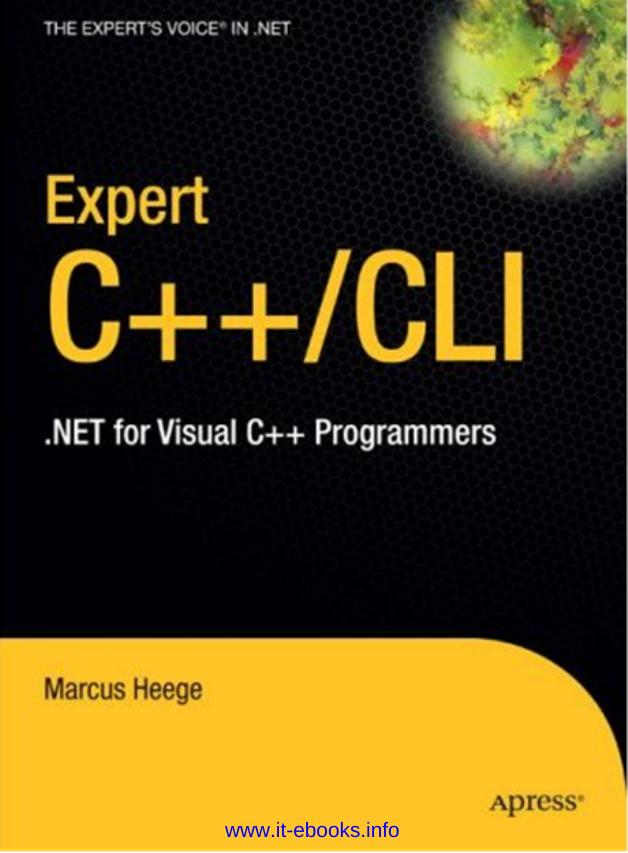 Expert Ccli Net For Visual C Programmers 1st Edition Marcus Heege