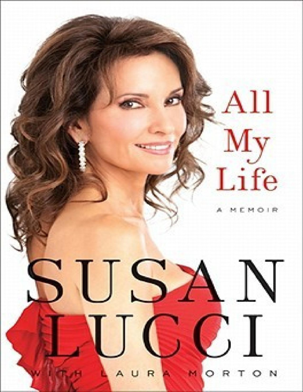 All My Life A Memoir Lucci Susan