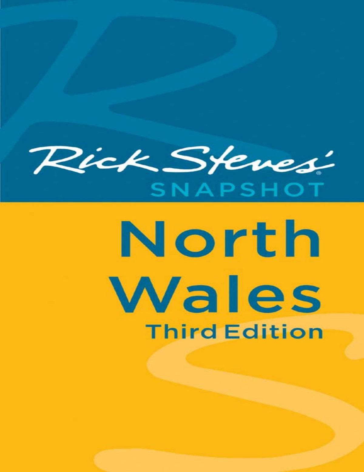 Rick Steves Snapshot North Wales Rick Steves