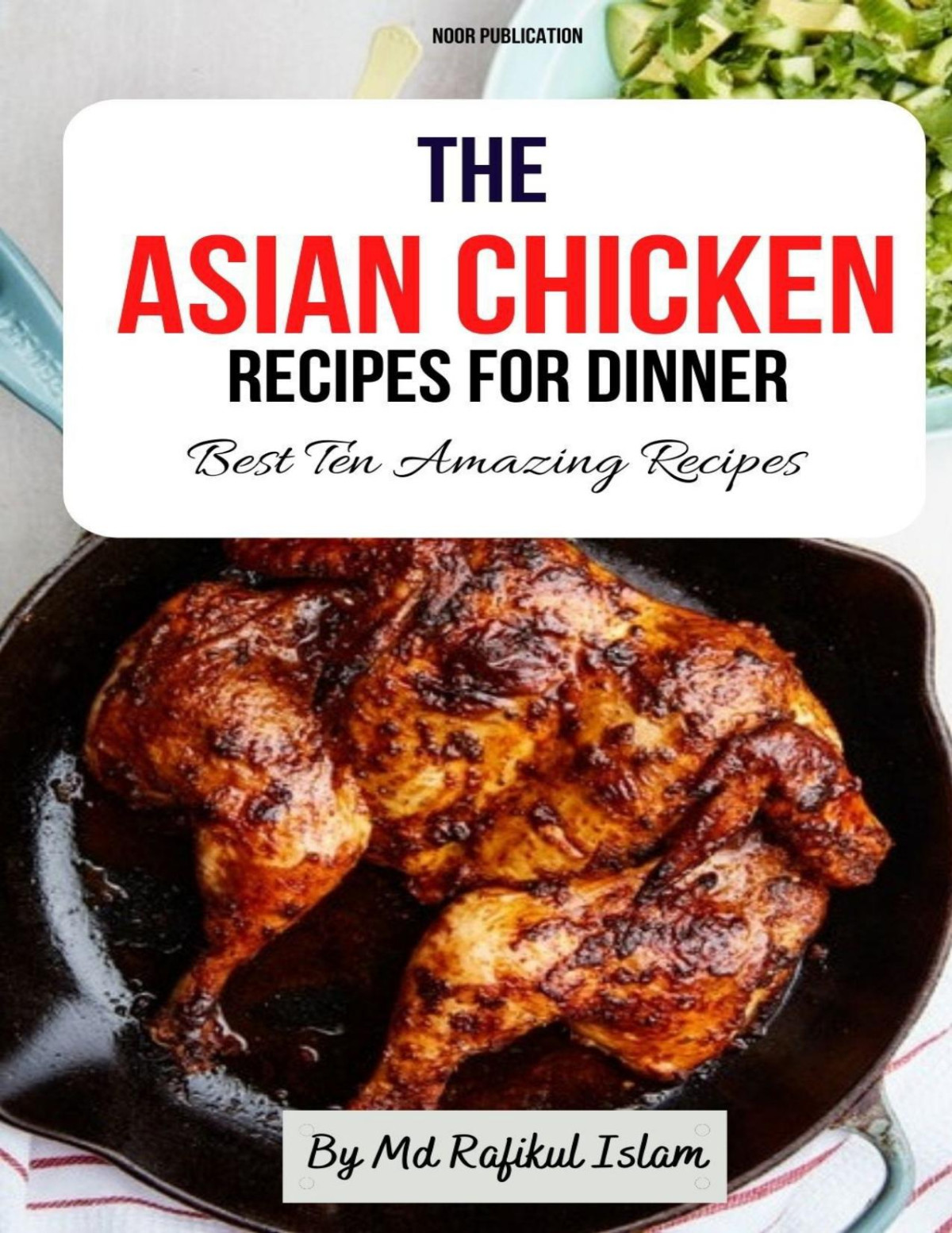 The Asian Chicken Recipes For Dinner Best Ten Amazing Recipes Publication