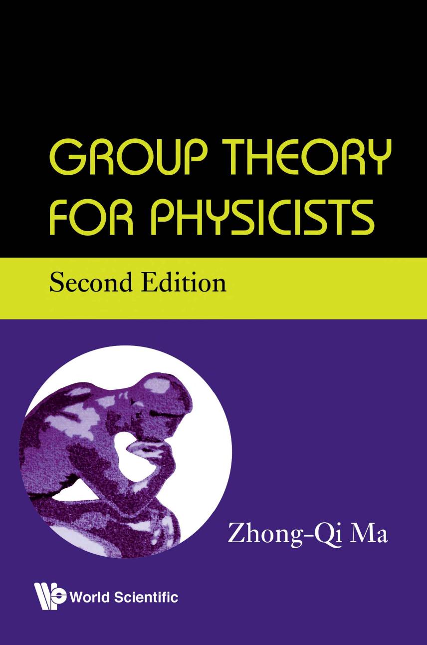 Group Theory For Physicists 2nd Edition Zhongqi Ma