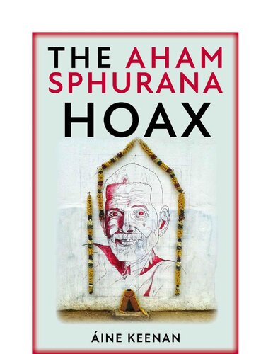 The Aham Sphurana Hoax Aine Keenan