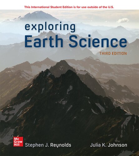 Exploring Earth Science 3rd Edition Stephen Reynolds Julia Johnson