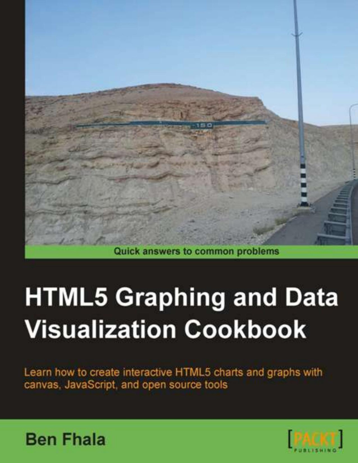Html5 Graphing And Data Visualization Cookbook 1st Edition Ben Fhala