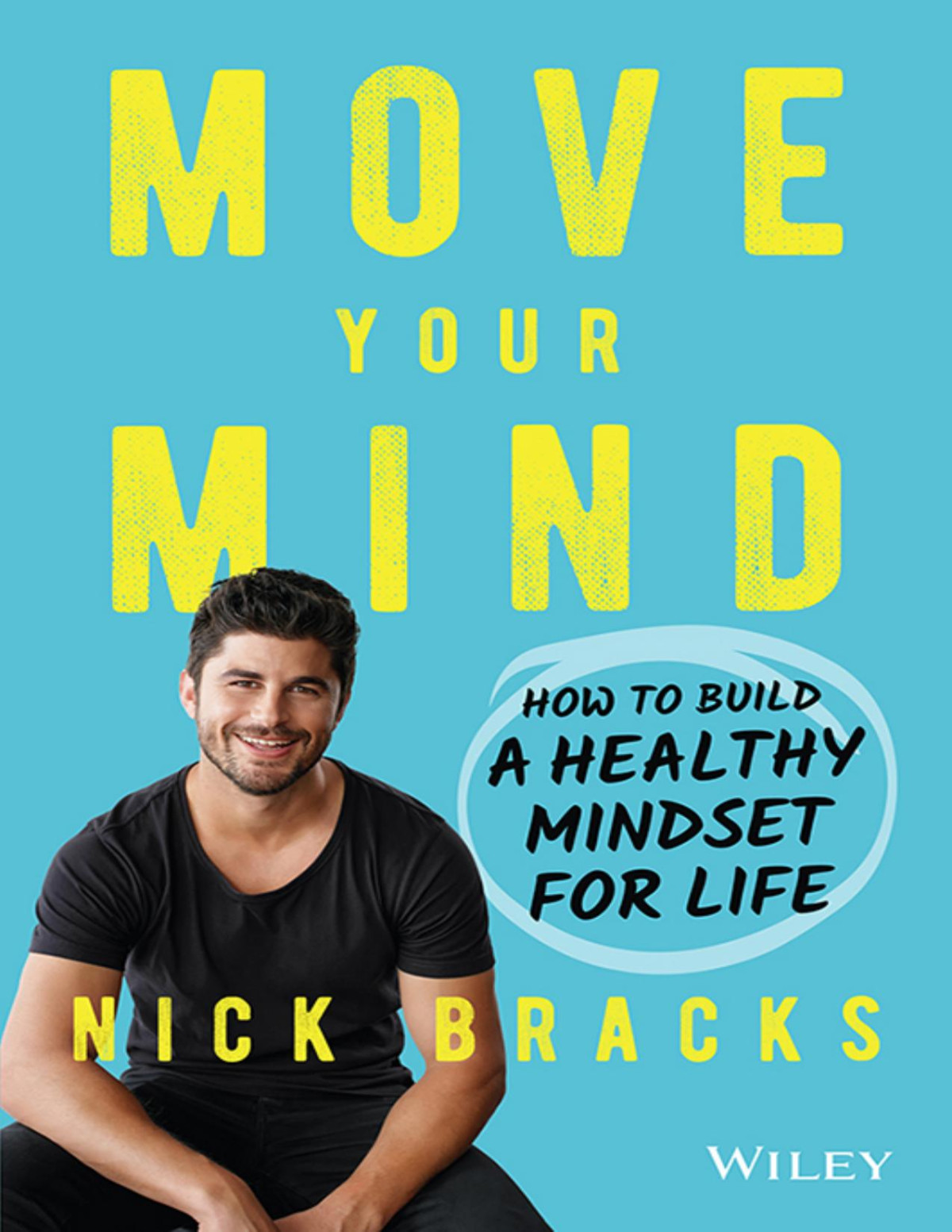 Move Your Mind Nick Bracks