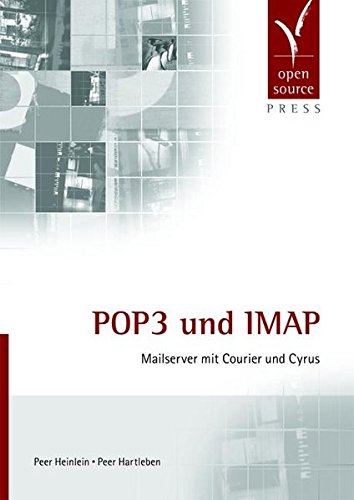 Imap And Pop3 Building A Mail Server With Courier And Cyrus Peer Hartleben