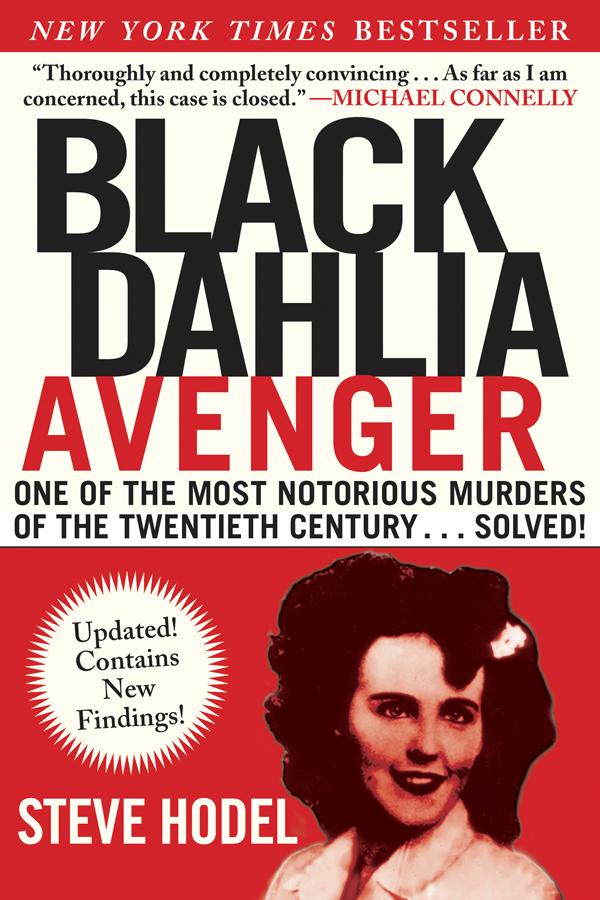 Black Dahlia Avenger Steve Hodel