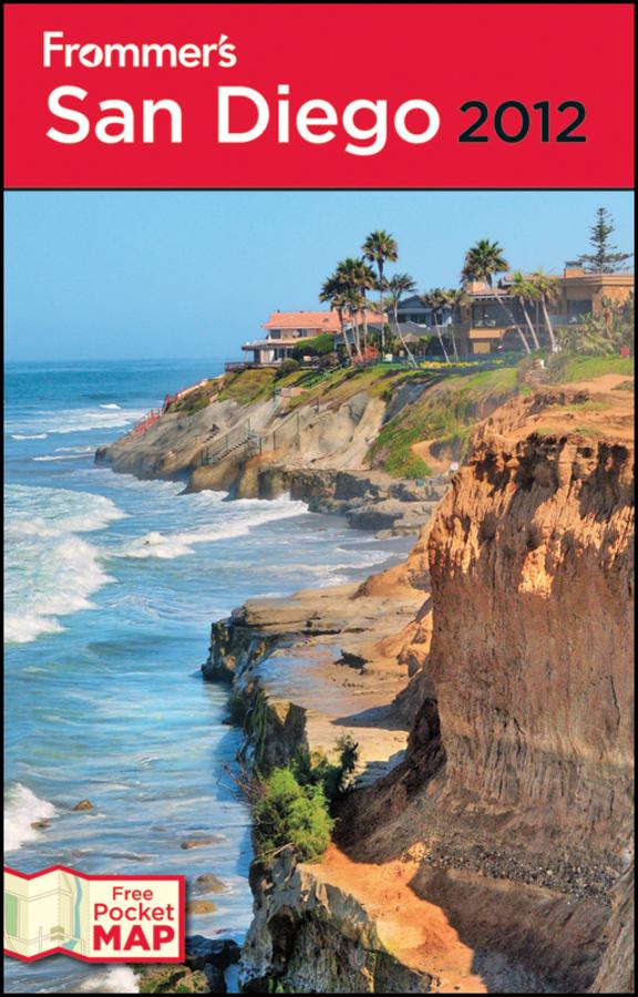 Frommers San Diego 2012 Mark Hiss
