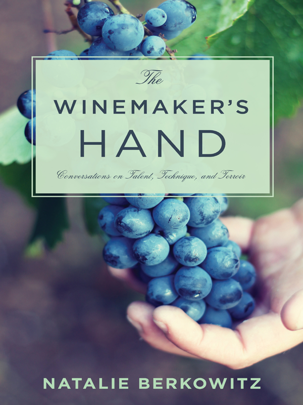 The Winemakers Hand Natalie Berkowitz