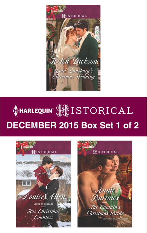 Harlequin Historical December 2015 Box Set 1 Of 2 Helen Dickson Louise Allen Annie Burrows