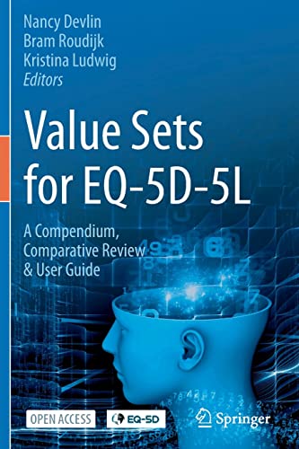 Value Sets For Eq5d5l A Compendium Comparative Review User Guide 1st Edition Nancy Devlin
