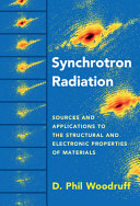 Synchrotron Radiation Sources And Applications To The Structural And Electronic Properties Of Materials D Phil Woodruff