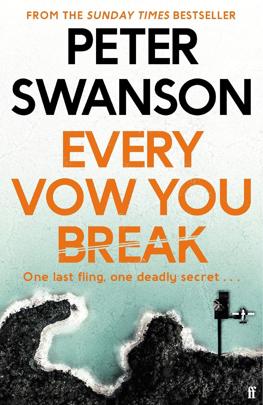 Every Vow You Break Swanson Peter
