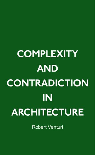 Complexity And Contradiction In Architecture 2n Robert Venturi