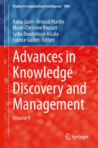 Advances In Knowledge Discovery And Management Volume 9 Rakia Jaziri