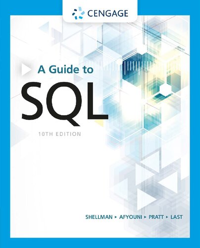 A Guide To Sql 10th Edition Tenth Philip J Pratt Mary Z Last Hassan Afyouni Mark Shellman