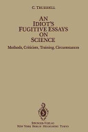 An Idiots Fugitive Essays On Science C Truesdell