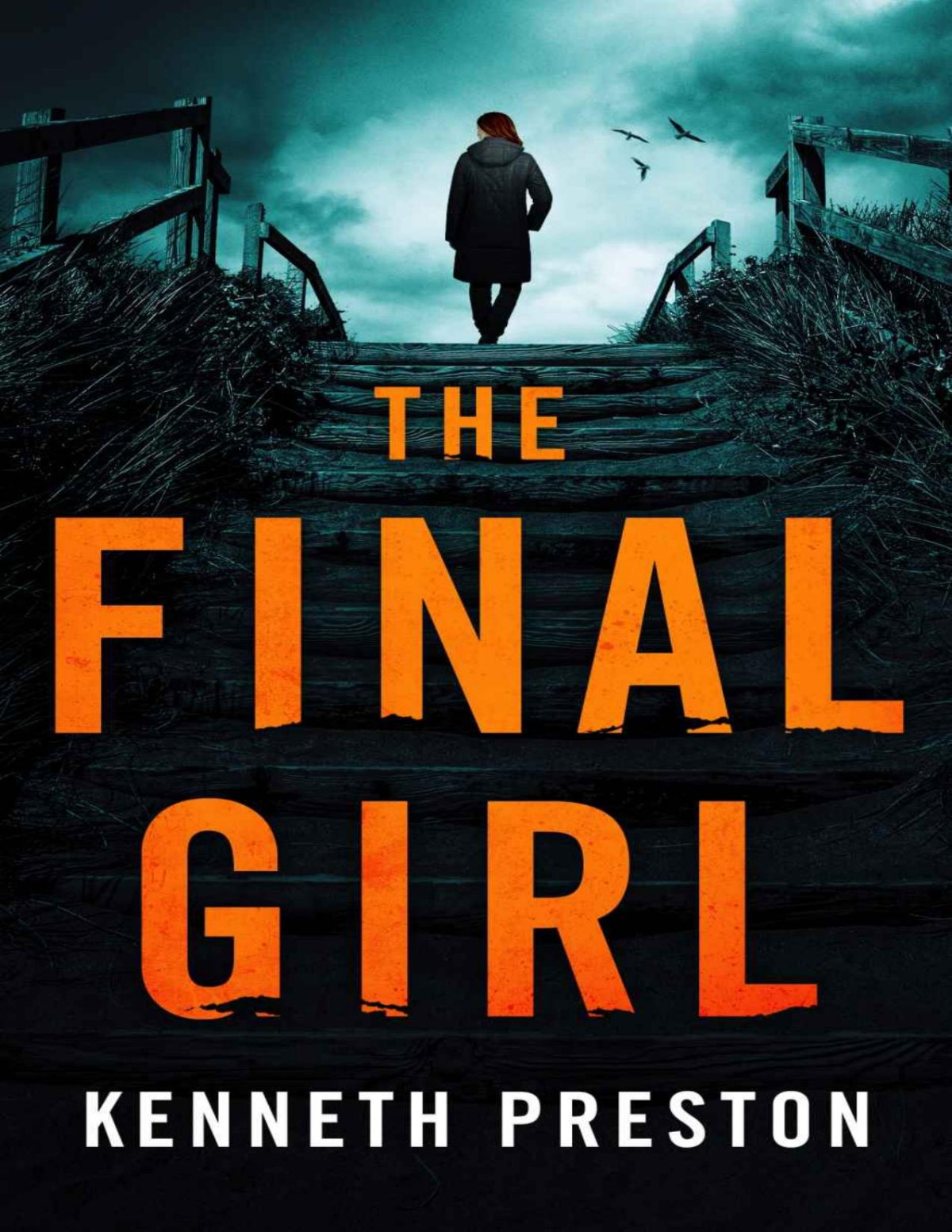 The Final Girl 1st Edition Kenneth Preston
