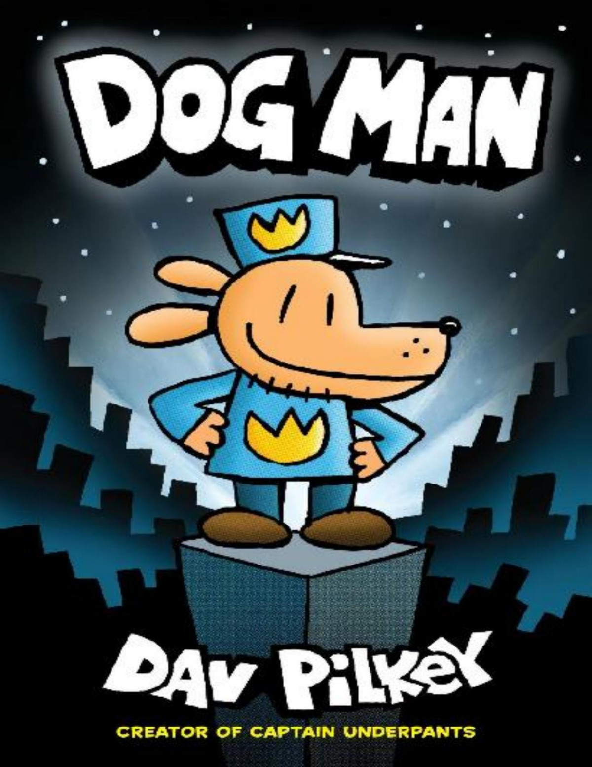 Dog Man Dav Pilkey