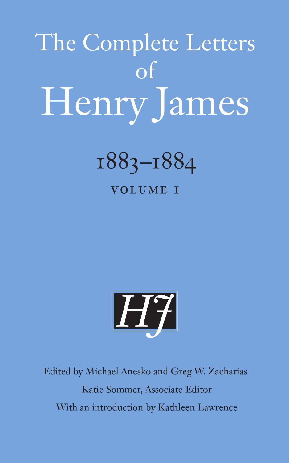 The Complete Letters Of Henry James 18831884 Volume 1 Henry James