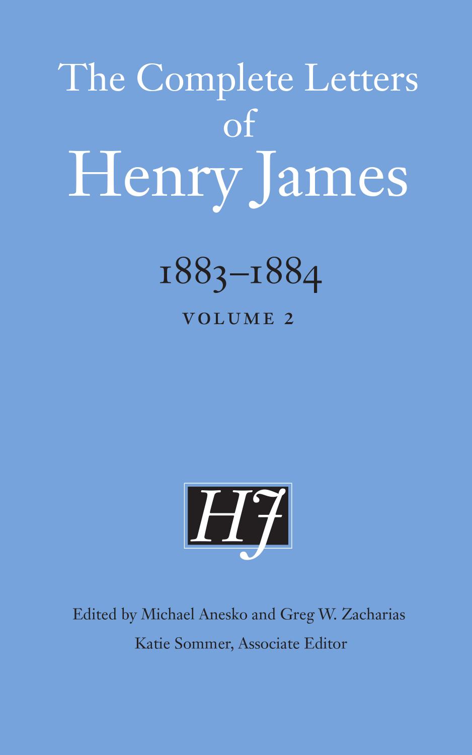 The Complete Letters Of Henry James 18831884 Volume 2 James
