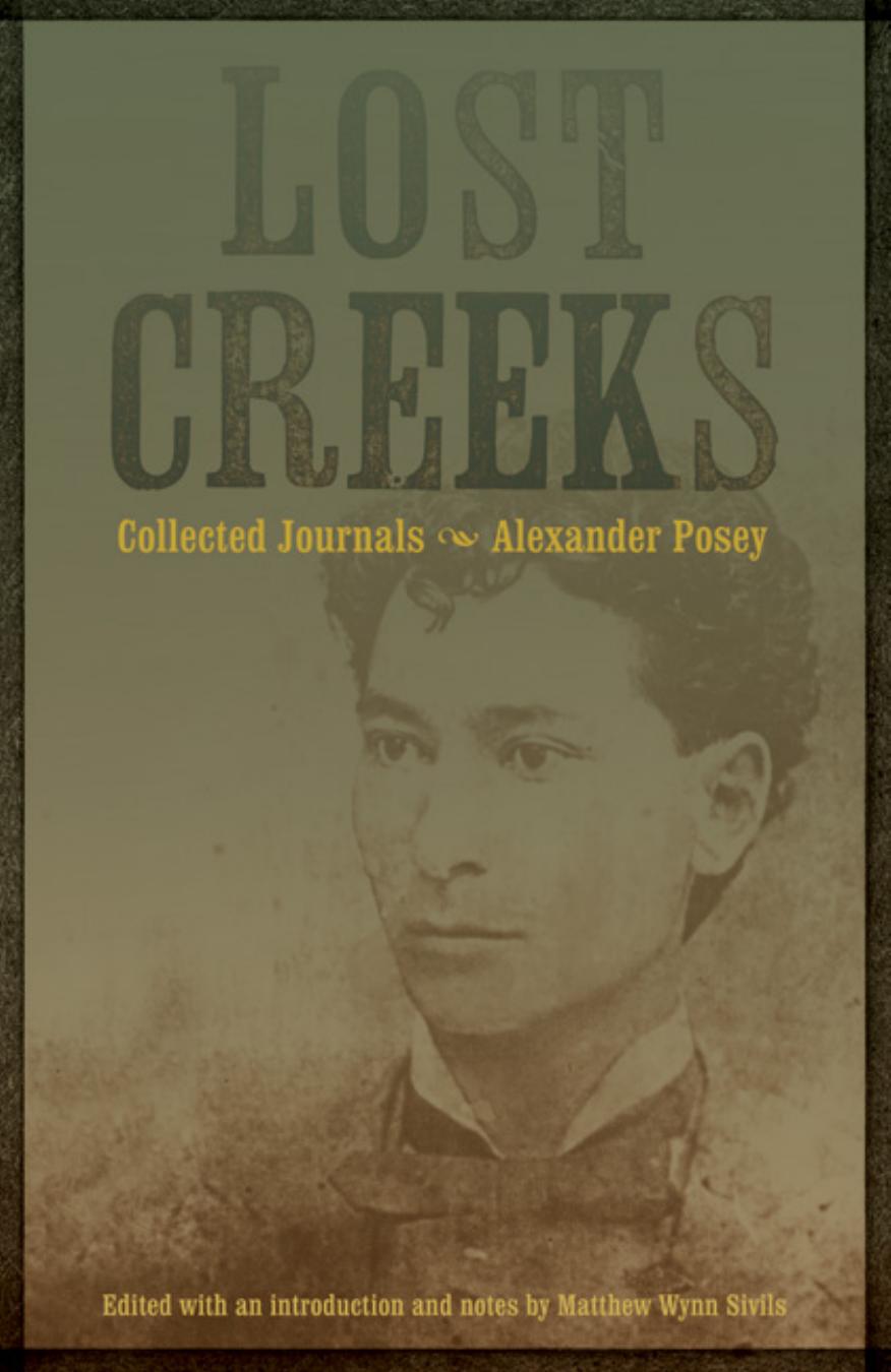Lost Creeks Collected Journals Alexander Posey