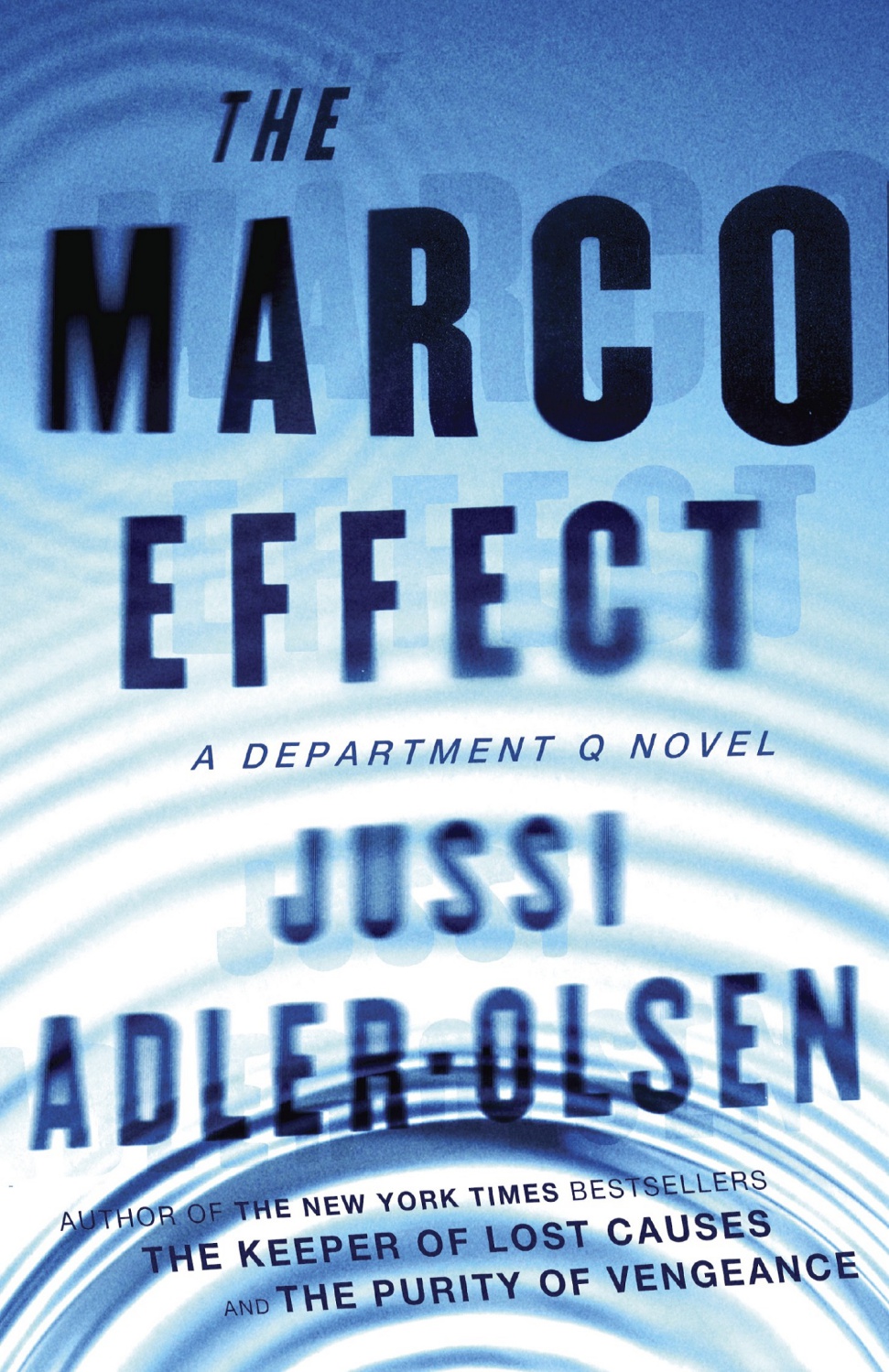 The Marco Effect A Department Q Novel Jussi Adlerolsen