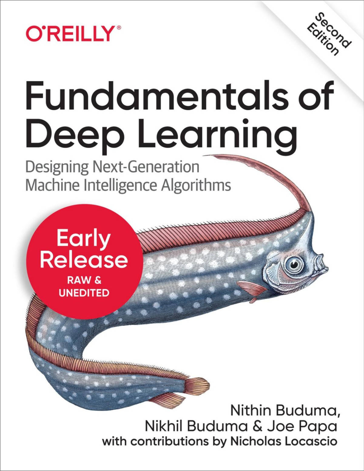 Fundamentals Of Deep Learning 2nd Edition Early Release 2nd Nithin Buduma